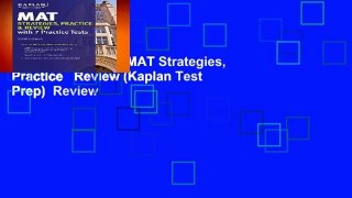 About For Books  MAT Strategies, Practice   Review (Kaplan Test Prep)  Review