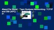 About For Books  Open Systems Networking: TCP/IP and OSI (APC)  Best Sellers Rank : #1