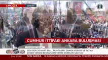 Cumhur İttifakı Ankara Buluşması