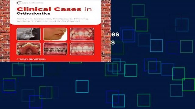 About For Books Clinical Cases in Orthodontics (Clinical Cases (Dentistry)) Review