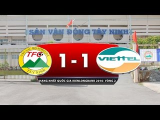 XM Fico Tây Ninh vs Viettel 1-1 | HIGHLIGHTS