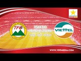 XM Fico Tây Ninh vs Viettel - HNQG 2016 | FULL