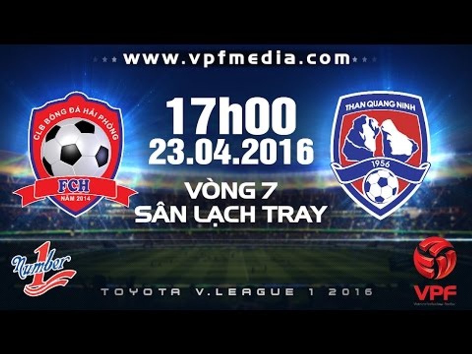 Hải Phòng vs Than Quảng Ninh - V.league 2016 | FULL