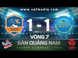 QNK QUẢNG NAM 1 - 1 SANNA KHÁNH HÒA BVN | HIGHLIGHTS