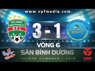 B.BÌNH DƯƠNG 3-1 S.KHÁNH HÒA BVN | HIGHLIGHTS
