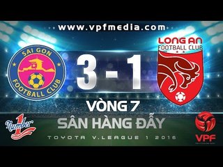 SÀI GÒN 3 - 1 LONG AN | HIGHLIGHTS