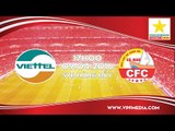 Viettel vs Cà Mau - Vòng 1 Giải HNQG 2016 | FULL