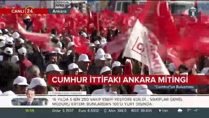 Cumhur İttifakı Ankara Mitingi