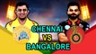 IPL 2019: Chennai vs Bengaluru | 2019 முதல் ஐபிஎல் போட்டி:  சென்னை- பெங்களூரு மோதல்
