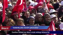 Cumhur İttifakı’nın ikinci ortak mitingi Ankara’da