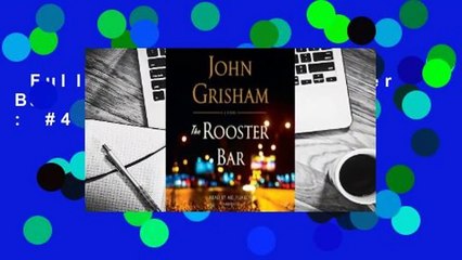 Full E-book  The Rooster Bar  Best Sellers Rank : #4