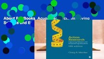 About For Books  Action Research: Improving Schools and Empowering Educators Complete