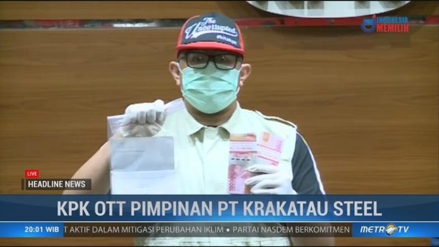 OTT Direktur Krakatau Steel Terkait Suap Proyek Pengadaan Barang dan Jasa