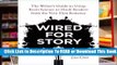 About For Books  Wired for Story: The Writer s Guide to Using Brain Science to Hook Readers from