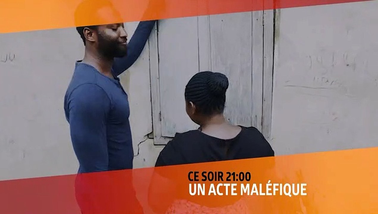 UN ACTE MALÉFIQUE