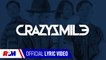 Crazy Smile - Turun Naik Oles Trus (Official Lyric Video)