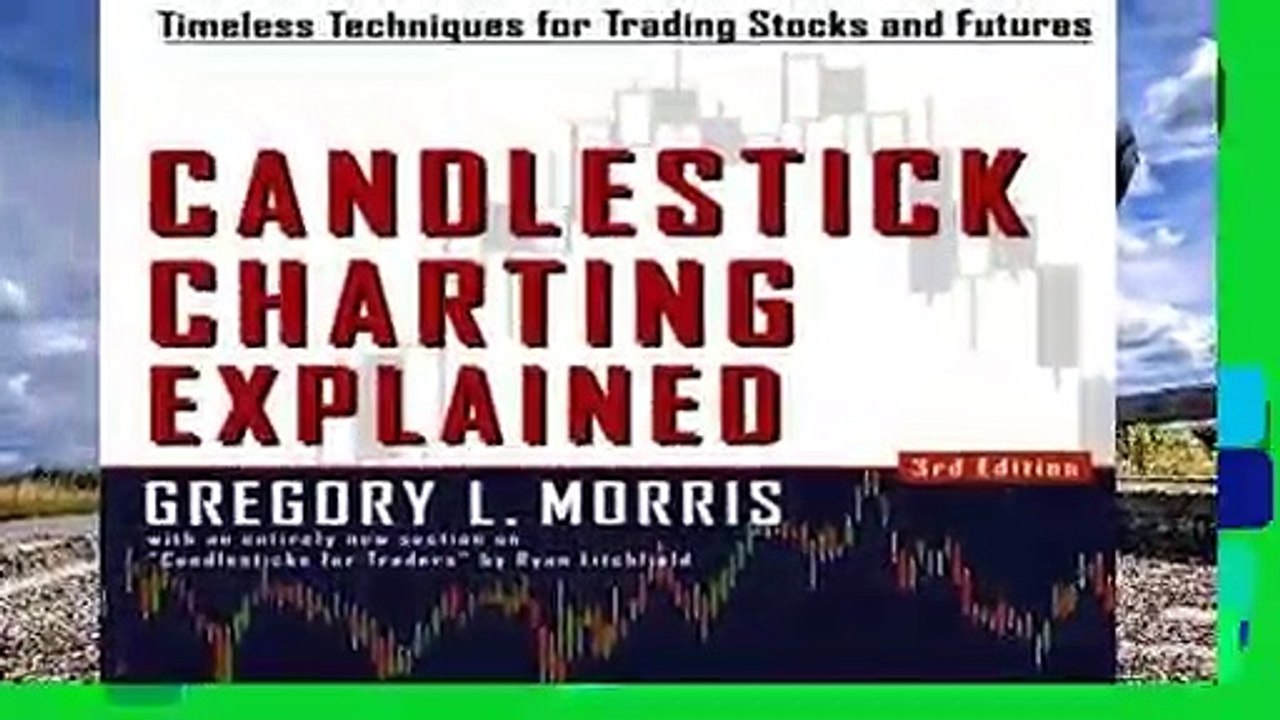 Library  Candlestick Charting Explained: Timeless Techniques For Trading Stocks And Futures: