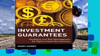 Best product  Investment Guarantees: Modeling and Risk Management for Equity-Linked Life Insurance