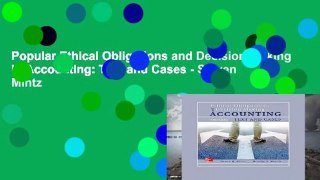 Popular Ethical Obligations and Decision-Making in Accounting: Text and Cases - Steven Mintz