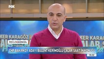 Bülent Kerimoğlu  /  24 Mart 2019 /  FOX TV - Çalar Saat