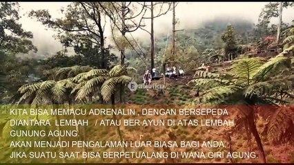 Memacu Adrenalin Di Objek Wisata Wana Giri Agung Sebudi Karangasem