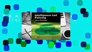 R.E.A.D Intelligence-Led Policing D.O.W.N.L.O.A.D