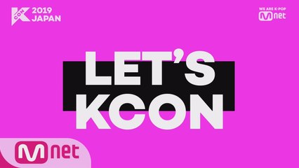 [#KCON2019JAPAN] 2nd Line-up Announcement
