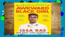 Popular The Misadventures of Awkward Black Girl - Issa Rae