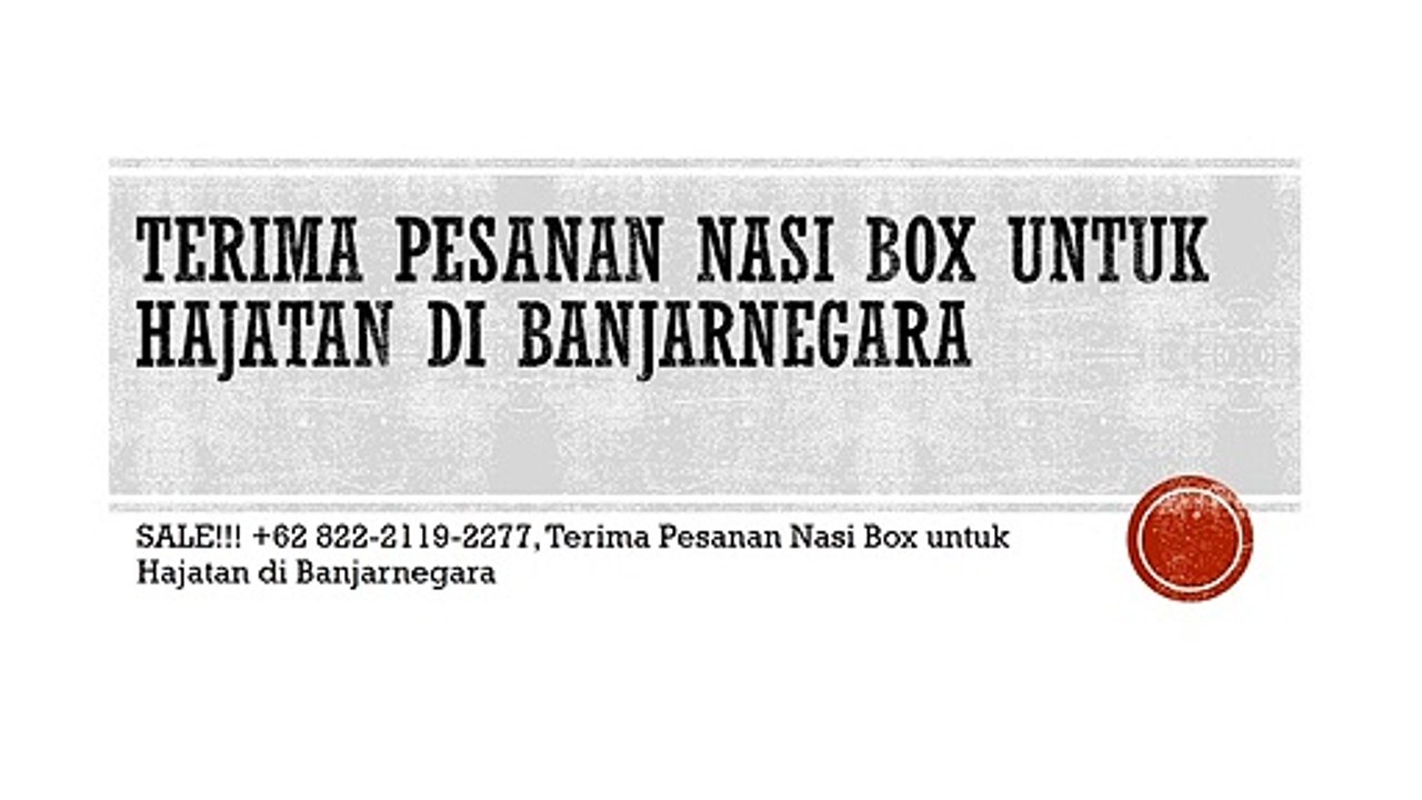 Terima Pesanan Nasi Box untuk Hajatan di Banjarnegara