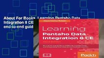 About For Books  Learning Pentaho Data Integration 8 CE - Third Edition: An end-to-end guide to