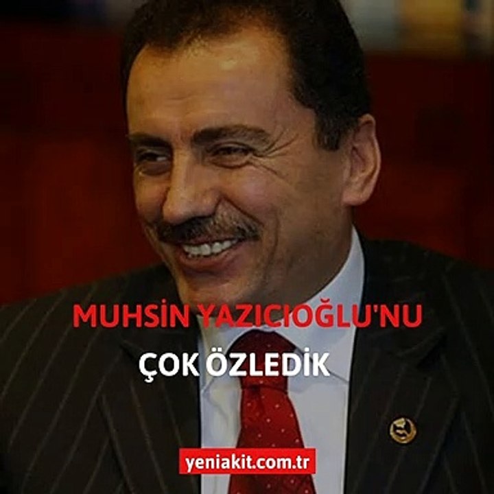 O’nu çok özledik