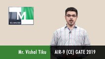 GATE 2019 Topper - Vishal Tiku AIR 9 (CE) - IES Master Student