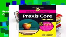 Review  Praxis Core for Dummies with Online Practice Tests - Carla C Kirkland