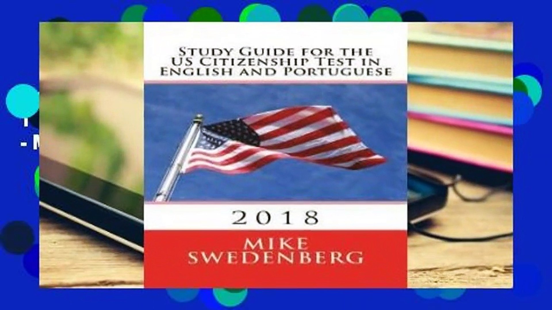 Review  Study Guide for the Us Citizenship Test in English and Portuguese: 2018 - Mike Swedenberg