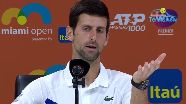 ATP - Miami Open 2019 - Novak Djokovic : Au début, Rafael Nadal et Roger Federer m'ont frustré