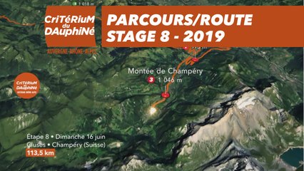 Download Video: Parcours /Route - Étape 8/Stage 8 : Critérium du Dauphiné 2019