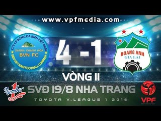 SANNA KHÁNH HÒA BVN 4-1 HAGL | HIGHLIGHTS