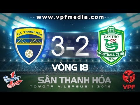 FLC THANH HÓA 3-2 XSKT CẦN THƠ | HIGHLIGHTS