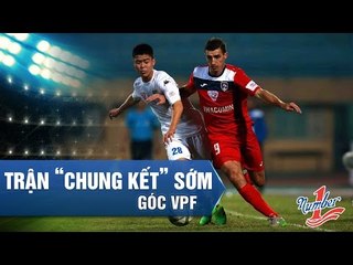 HNTT VS THAN QUẢNG NINH: CUỘC ĐỐI ĐẦU CỦA NHỮNG NGƯỜI QUEN