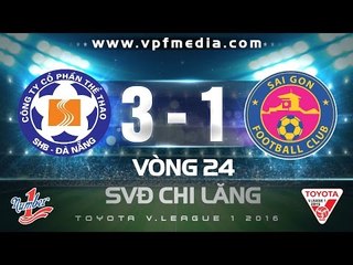 SHB ĐÀ NẴNG 3-1 SÀI GÒN | HIGHLIGHTS