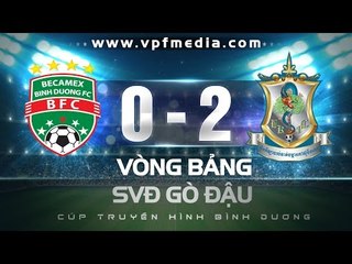 B.BÌNH DƯƠNG 0-2 BOEUNG KET ANGKOR | HIGHLIGHTS