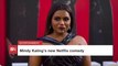 Mindy Kaling Is Making A Netflix Comedy