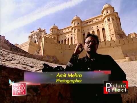 Amit Mehra loves the forts of Rajasthan