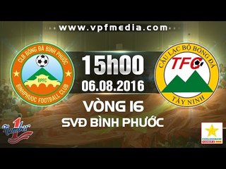 BÌNH PHƯỚC VS XM FICO TÂY NINH – HNQG 2016 | FULL