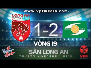 LONG AN 1-2 SLNA | HIGHLIGHTS