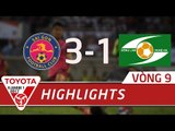 HIGHLIGHT |  SÀI GÒN FC vs SÔNG LAM NGHỆ AN | VÒNG 9 VLEAGUE 2017