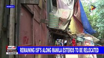 Remaining ISF's along Manila esteros to be relocated