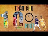 Trận đấu 10 phút | FLC Thanh Hóa & CLB Hà Nội cầm chân nhau trong trận cầu siêu kịch tính