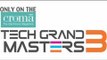 Croma Tech Grand Masters 3 - Call for entry