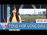 Tổng hợp vòng 26 V.League 2017 | Quảng Nam lên ngôi đầy ngoạn mục, khép lại một mùa giải hấp dẫn